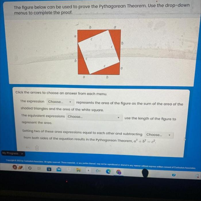 The figure shown is often used to prove the pythagorean