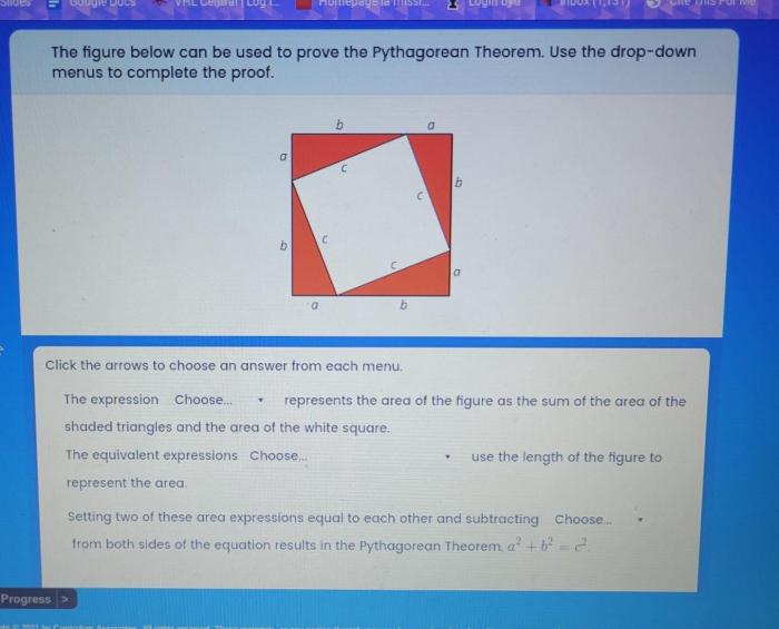 The figure shown is often used to prove the pythagorean